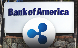 Ripple Confirms Bank of America Is Customer That Has Been Testing XRPL-Based Product